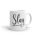 slay 11oz coffee mug